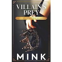 Villain's Prey by MINK PDF ePub Audio Book Summary