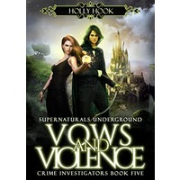 Vows and Violence by Holly Hook PDF ePub Audio Book Summary