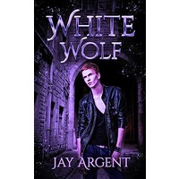 White Wolf by Jay Argent PDF ePub Audio Book Summary