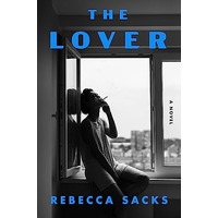 The Lover by Rebecca Sacks PDF ePub Audio Book Summary
