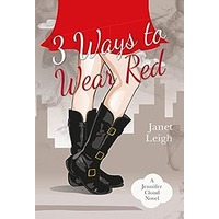 3 Ways to Wear Red by Janet Leigh PDF ePub Audio Book Summary