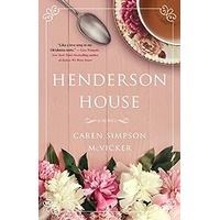 Henderson House by Caren Simpson McVicker PDF ePub Audio Book Summary