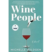 Wine People by Michelle Wildgen PDF ePub Audio Book Summary