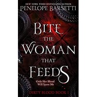 Bite the Woman That Feeds by Penelope Barsetti PDF ePub Audio Book Summary