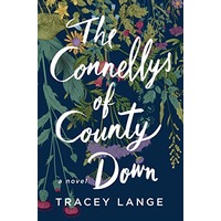 The Connellys of County Down by Tracey Lange PDF ePub Audio Book Summary