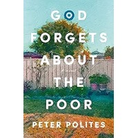 God Forgets About the Poor by Peter Polites PDF ePub Audio Book Summary