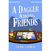 A Dagger Among Friends by Craig Comer PDF ePub Audio Book Summary