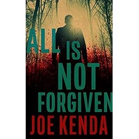 All Is Not Forgiven by Joe Kenda PDF ePub Audio Book Summary