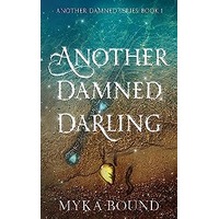 Another Damned Darling by Myka Bound PDF ePub Audio Book Summary
