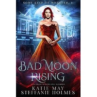 Bad Moon Rising by Katie May PDF ePub Audio Book Summary