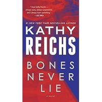 Bones Never Lie by Kathy Reichs PDF ePub Audio Book Summary