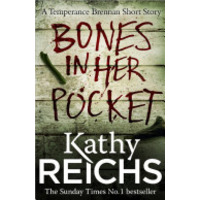 Bones in Her Pocket by Kathy Reichs PDF ePub Audio Book Summary