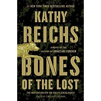 Bones of the Lost by Kathy Reichs PDF ePub Audio Book Summary