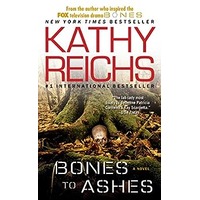 Bones to Ashes by Kathy Reichs PDF ePub Audio Book Summary