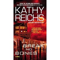 Break No Bones by Kathy Reichs PDF ePub Audio Book Summary