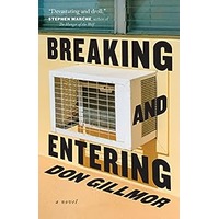 Breaking and Entering by Don Gillmor PDF ePub Audio Book Summary
