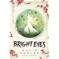 Bright Eyes by David Kudler PDF ePub Audio Book Summary