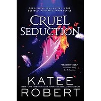 Cruel Seduction by Katee Robert PDF ePub Audio Book Summary