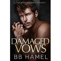 Damaged Vows by B. B. Hamel PDF ePub Audio Book Summary