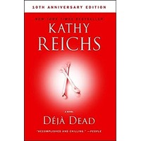Deja Dead by Kathy Reichs PDF ePub Audio Book Summary