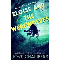 Eloise and the Werewolves by Jove Chambers PDF ePub Audio Book Summary