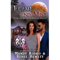 Flame and Mist by Renee Hewett PDF ePub Audio Book Summary
