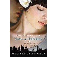 Gates of Paradise by Melissa de la Cruz PDF ePub Audio Book Summary