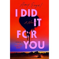 I Did It For You by Amy Engel PDF ePub Audio Book Summary