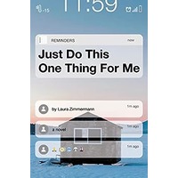Just Do This One Thing for Me by Laura Zimmermann PDF ePub Audio Book Summary