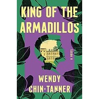 King of the Armadillos by Wendy Chin-Tanner PDF ePub Audio Book Summary