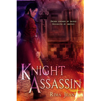 Knight Assassin by Rima Jean PDF ePub Audio Book Summary