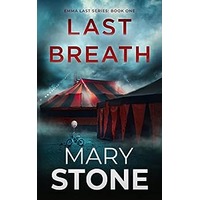 Last Breath by Mary Stone PDF ePub Audio Book Summary