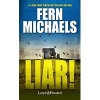 Liar! by Fern Michaels PDF ePub Audio Book Summary