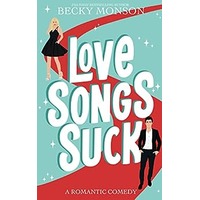Love Songs Suck by Becky Monson PDF ePub Audio Book Summary