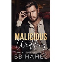 Malicious Wedding by B. B. Hamel PDF ePub Audio Book Summary