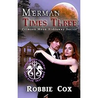 Merman Times Three by Robbie Cox PDF ePub Audio Book Summary