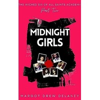 Midnight Girls by Margot Drew Delaney PDF ePub Audio Book Summary