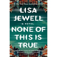 None of this is True by Lisa Jewell PDF ePub Audio Book Summary