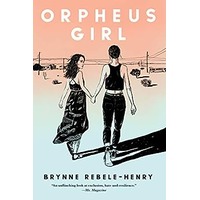 Orpheus Girl by Brynne Rebele-Henry PDF ePub Audio Book Summary