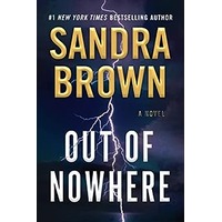 Out of Nowhere by Sandra Brown PDF ePub Audio Book Summary