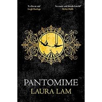 Pantomime by Laura Lam PDF ePub Audio Book Summary