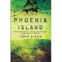 Phoenix Island by John Dixon PDF ePub Audio Book Summary