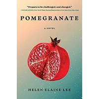 Pomegranate by Helen Elaine Lee PDF ePub Audio Book Summary