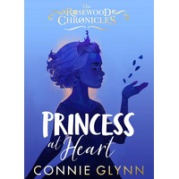 Princess at Heart by Connie Glynn PDF ePub Audio Book Summary