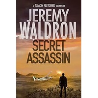 Secret Assassin by Jeremy Waldron PDF ePub Audio Book Summary