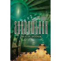 Shadowlark by Meagan Spooner PDF ePub Audio Book Summary