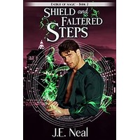 Shield and Faltered Steps by J.E. Neal PDF ePub Audio Book Summary
