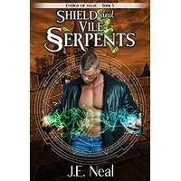 Shield and Vile Serpents by J.E. Neal PDF ePub Audio Book Summary