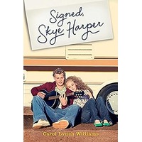 Signed, Skye Harper by Carol Lynch Williams PDF ePub Audio Book Summary