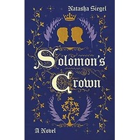 Solomon's Crown by Natasha Siegel PDF ePub Audio Book Summary
